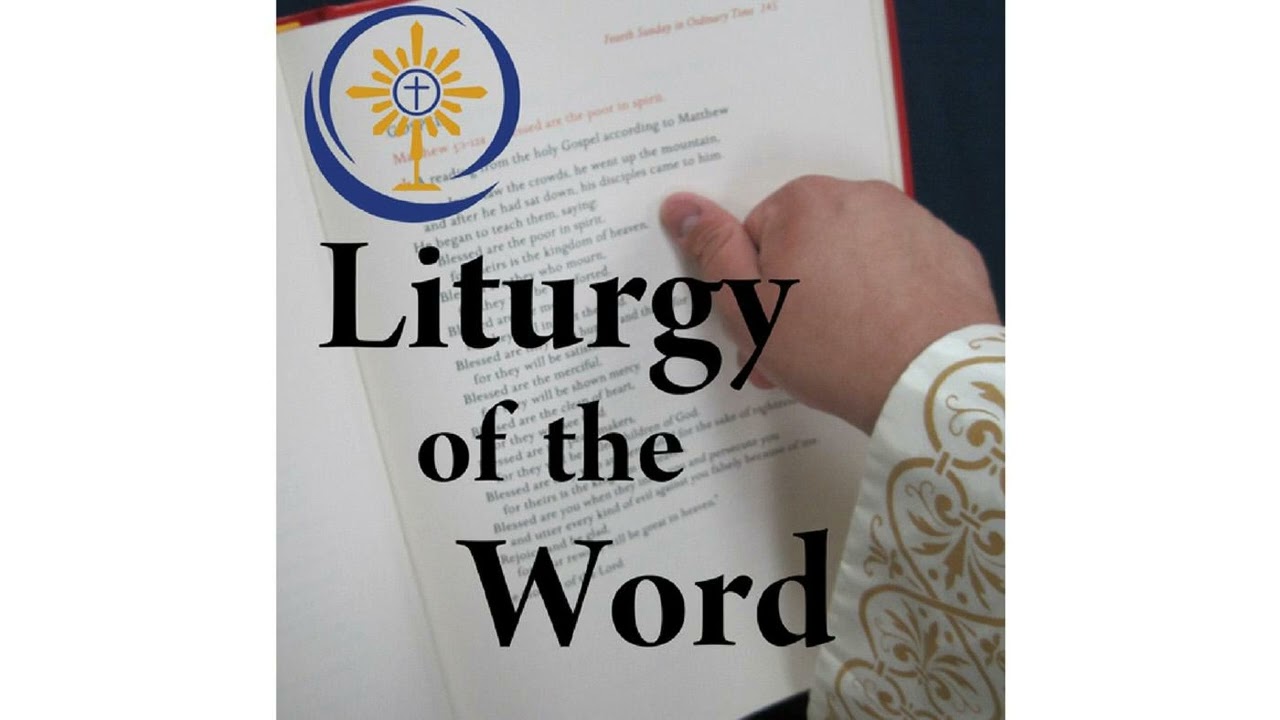 Liturgy of the Word - Sunday, January 11
