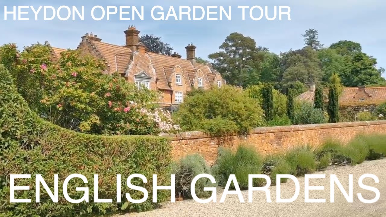 Heydon Open Gardens Tour #gardentour #englishgarden