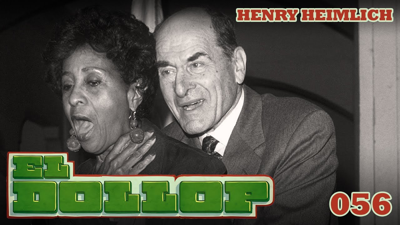 E56: Henry Heimlich