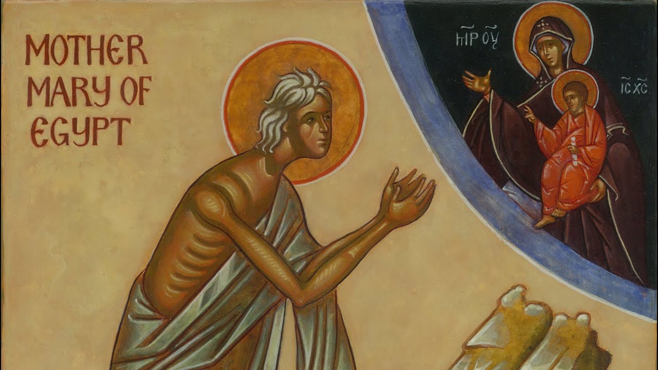 Akathist to St. Mary of Egypt, Tues., Mar. 28, 2023