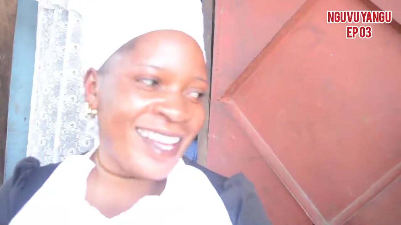 NGUVU YANGU EP.03
