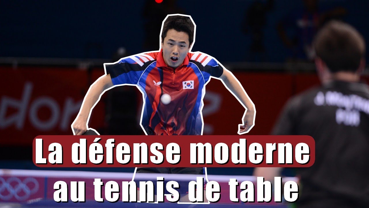 LA DÉFENSE MODERNE AU TENNIS DE TABLE (ft Raphael Steau)