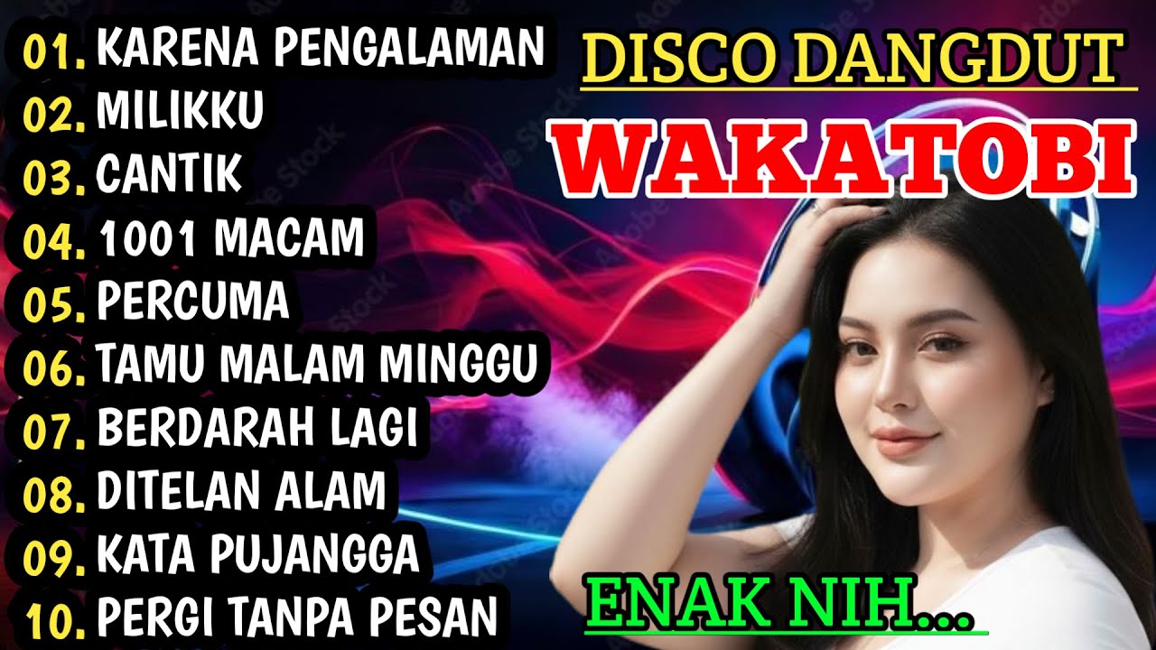 DISCO DANGDUT WAKATOBI TERBARU 2026 - SPESIAL DANGDUT ENAK BUAT GOYANG BOS !!