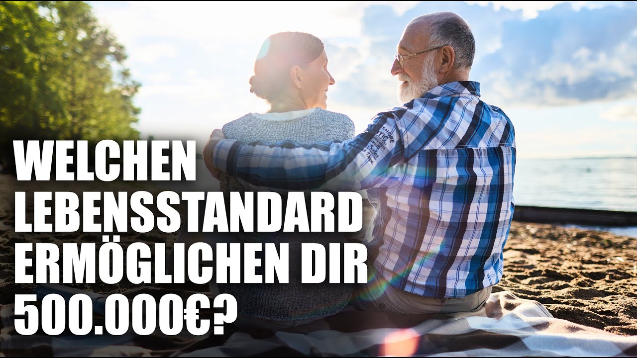 Reichen 500.000 € Vermögen zum Rentenbeginn?