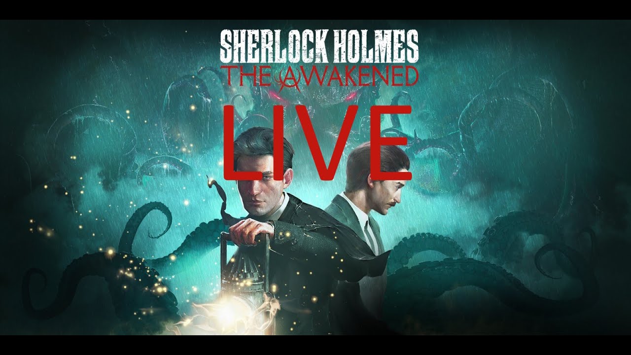 Let's Ermittel | Sherlock Holmes: The Awakened | Teil 2