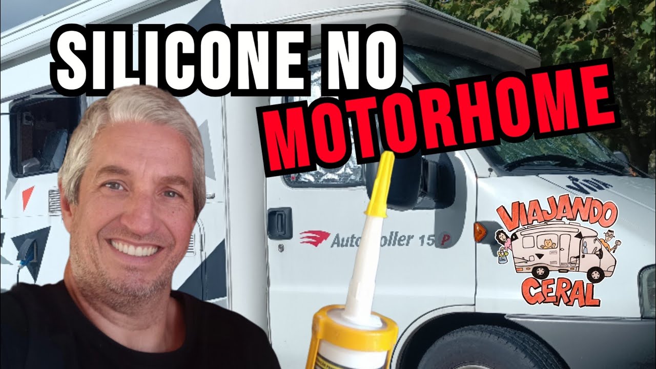 Melhor do que Sika 521? Como Quando e Onde Silicone. Infiltração na Autocaravana