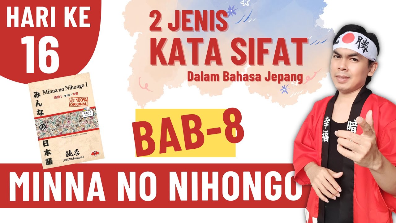 BAB 8 - Jenis Kata Sifat Dalam Bahasa Jepang | Belajar Otodidak