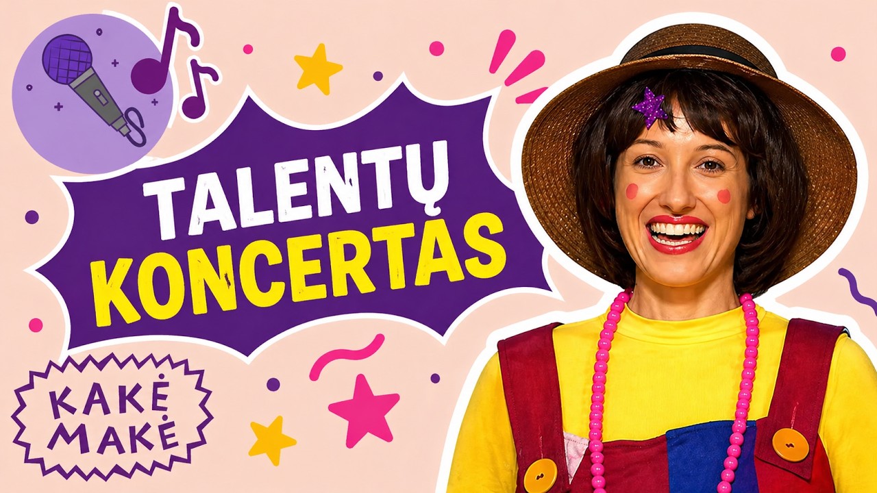 Talentų koncertas. Ką pasakė Kakė Makė?