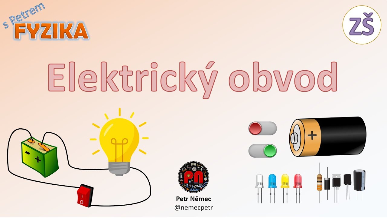 Elektrický obvod - fyzika 8 ZŠ