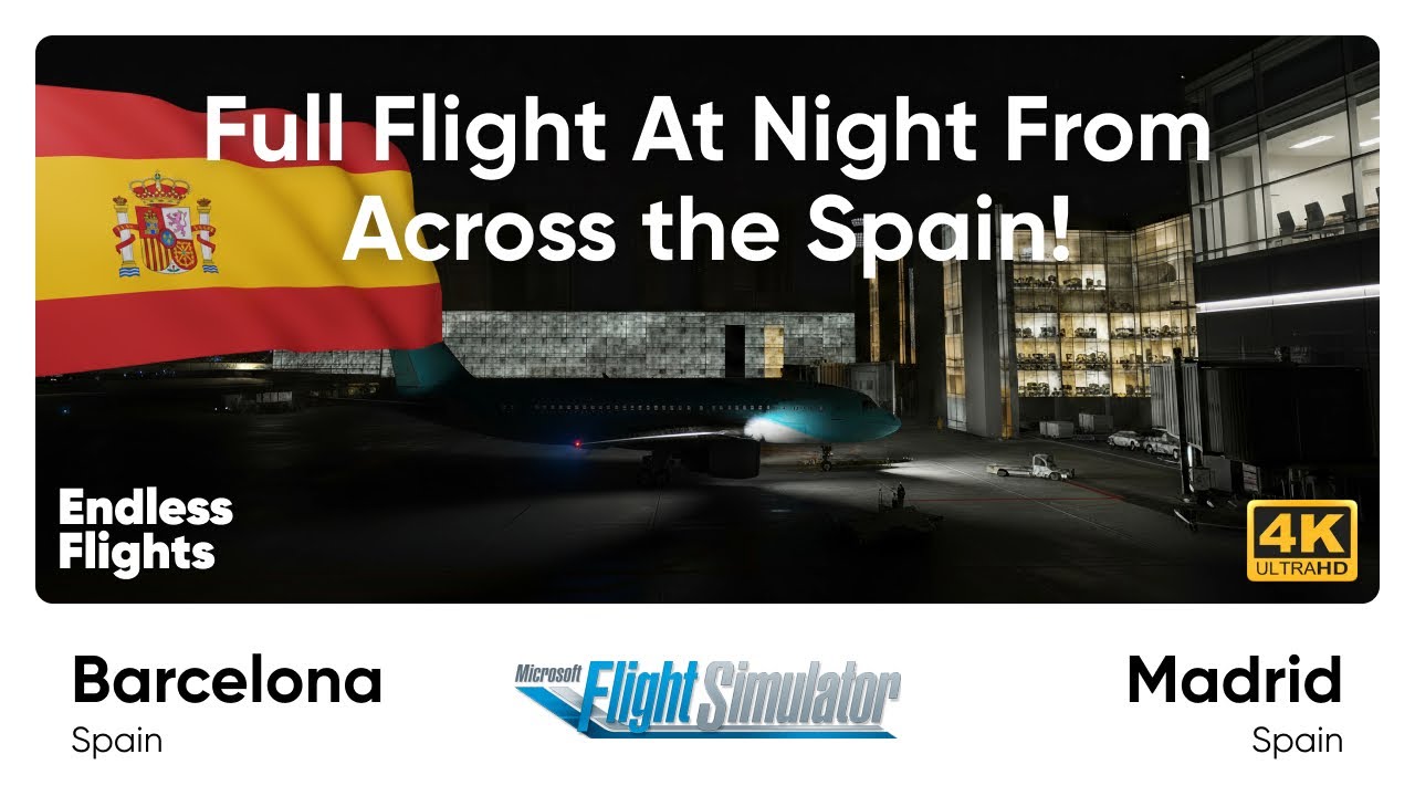 Barcelona &rarr; Madrid in 20 Minutes | Night Approach with Crosswinds - MSFS 4K