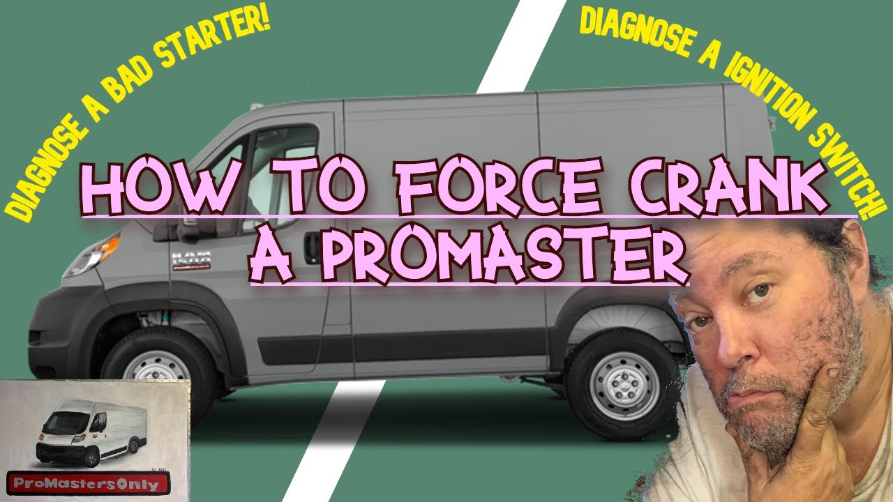 Как ПРИНУДИТЕЛЬНО ПРОВЕРНУТЬ Ram Promaster, чтобы диагностировать неисправность стартера или замк...
