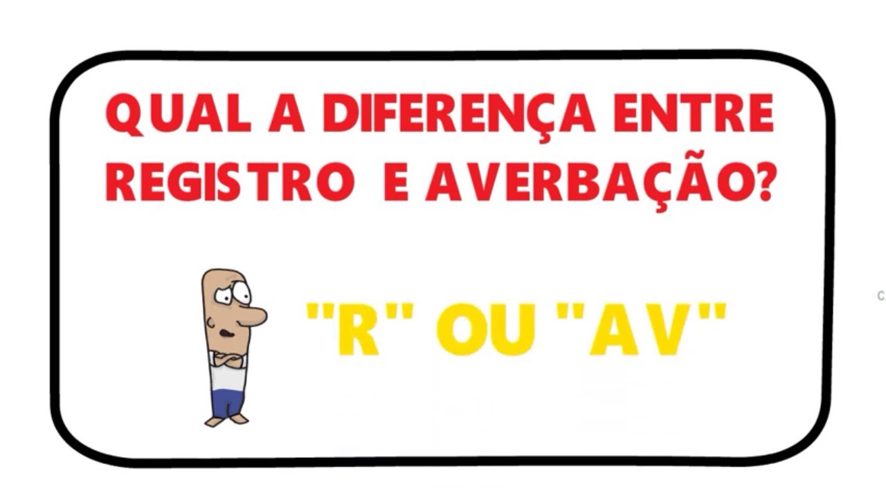 Qual a diferença entre registro e averbação de imóveis?