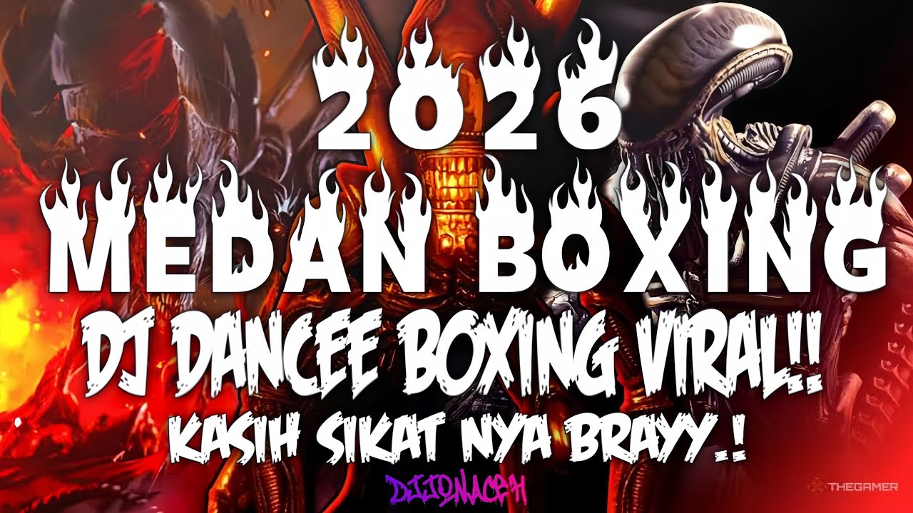 DJ BOXING MEDAN FULL BASS 2026 !! DJ BOXING MEDAN ENAK KALI FULL BASS REMIX VIRAL TIKTOK TERBARU