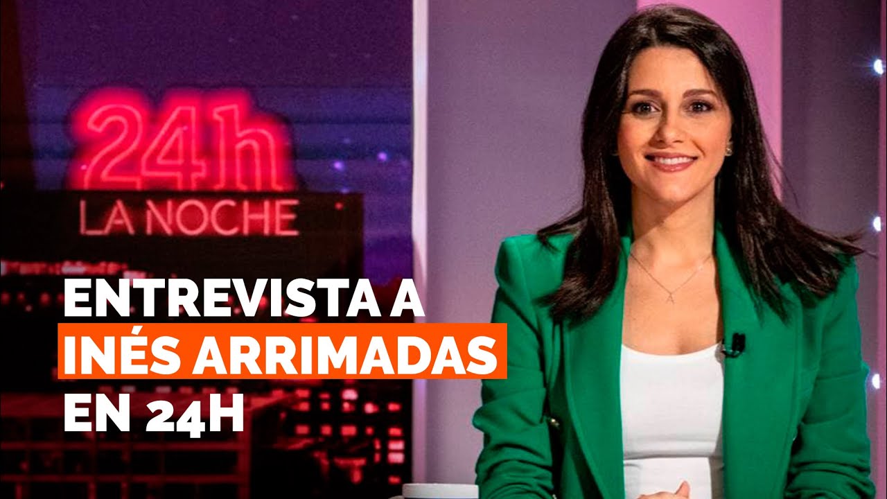 📺  Entrevista a Inés Arrimadas en La noche en 24 horas