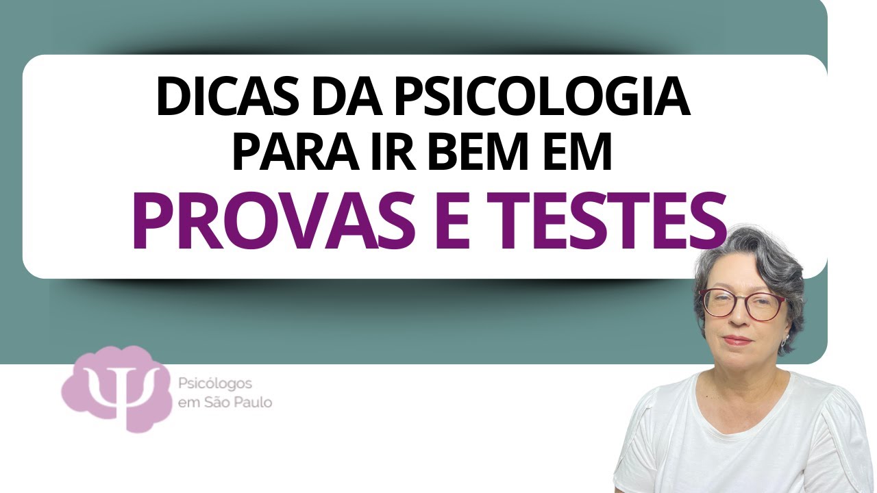 DICAS PARA QUEM NÃO CONSEGUE IR BEM EM PROVAS E TESTES