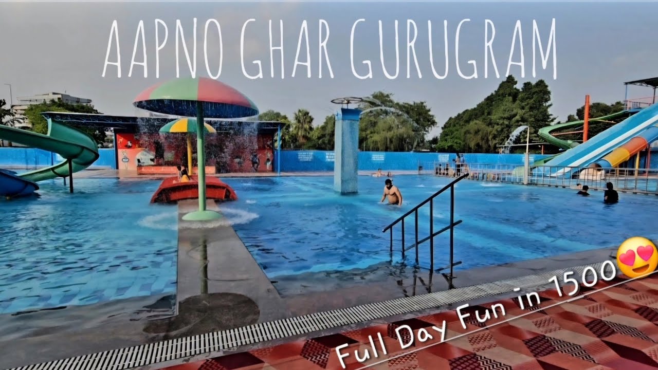 Aapno Ghar |Gurugram| Budget Friendly Family Water Park| | Water Park in Gurgaon|