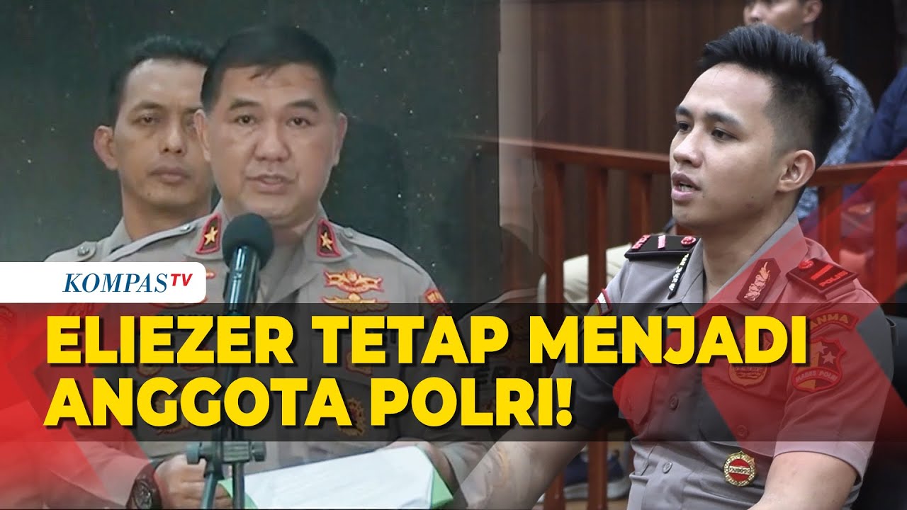 [FULL] Hasil Sidang Etik: Richard Eliezer Tetap Jadi Anggota Polri, Sanksi Demosi 1 Tahun!