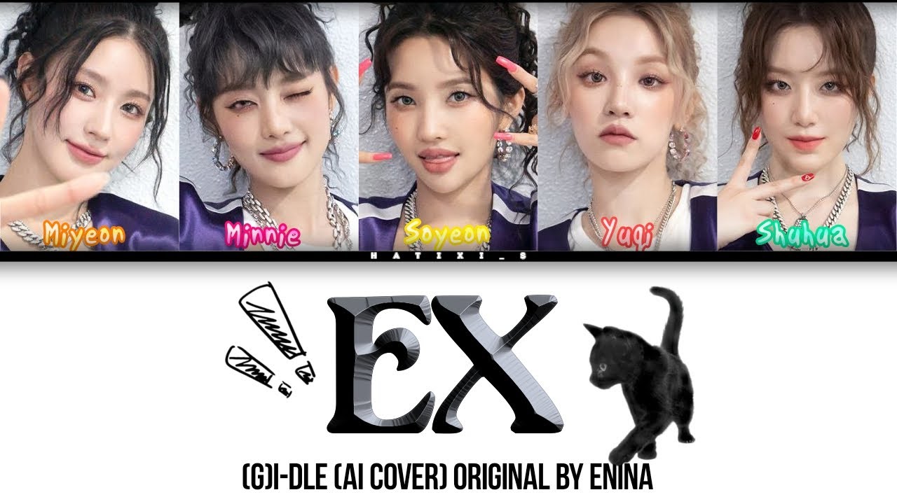 [AI COVER] EX — (G)I-DLE (colored lyrics)