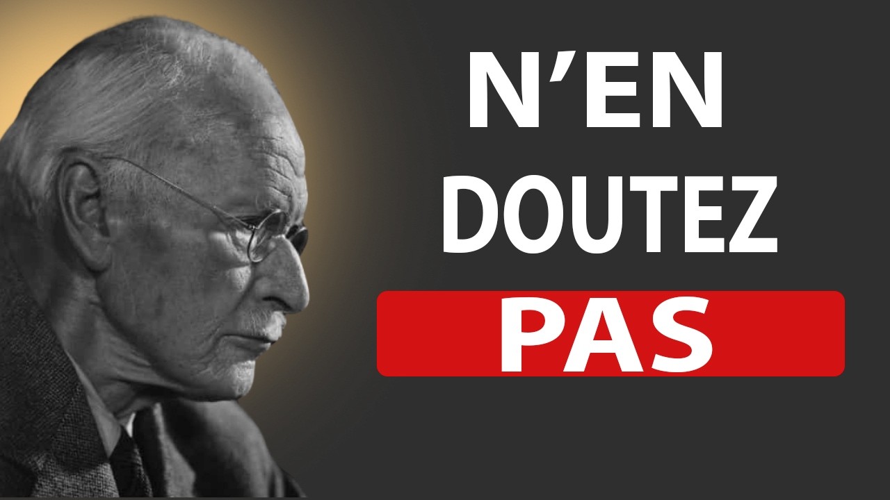 Cette personne reviendra sans peur (Carl Jung)