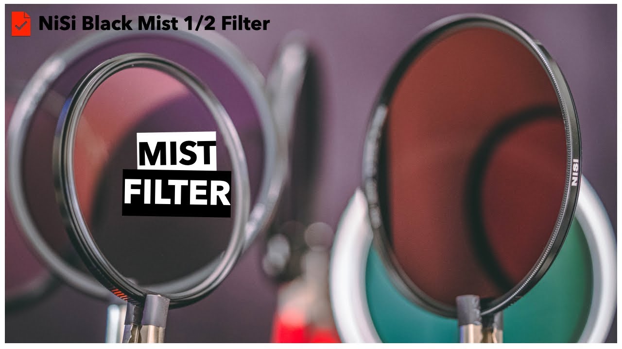 Diffusion Mist Filters For CINEMATIC LOOK 🎬 NiSi Black Mist Filter Review
