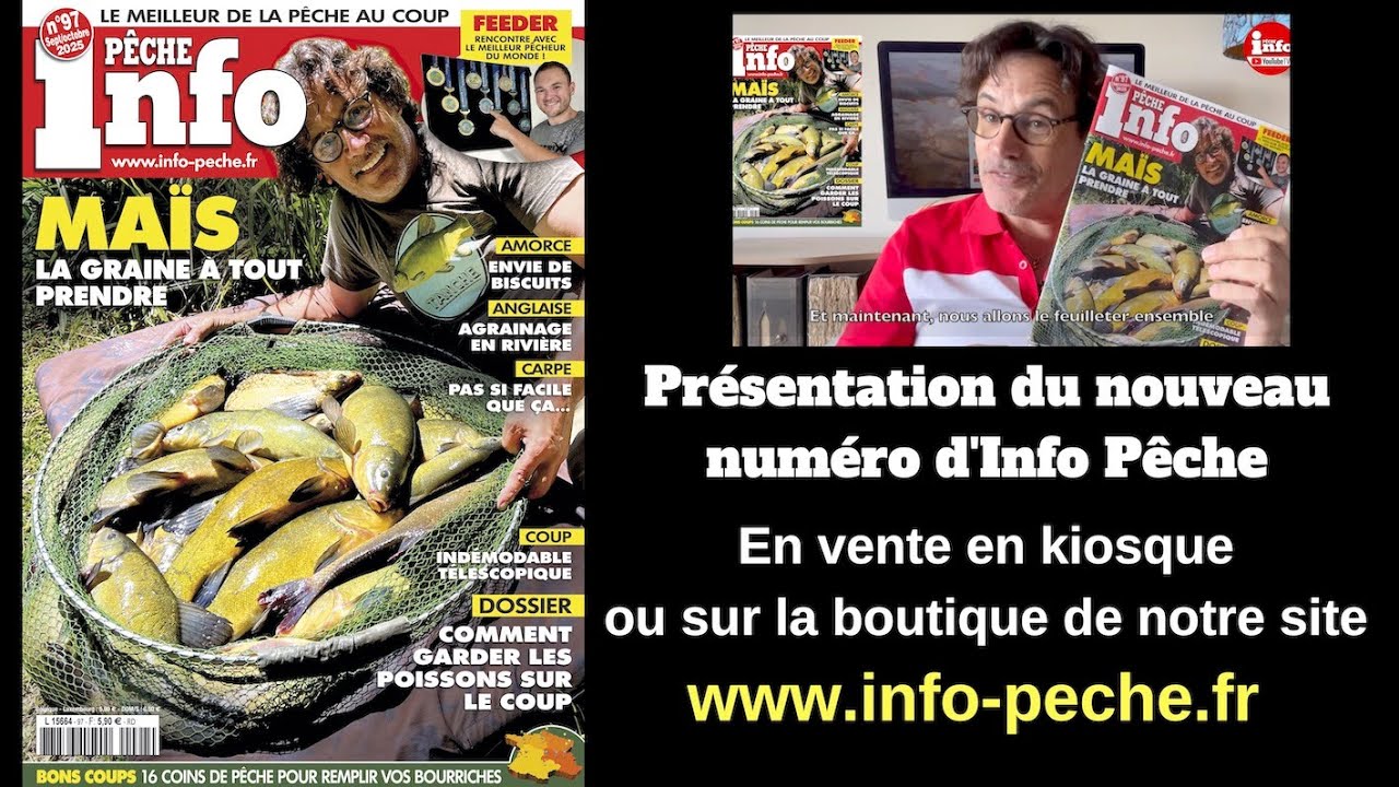 Pr&eacute;sentation en avant-premi&egrave;re du n&deg; 97 de Septembre/Octobre 2025 d'INFO P&Ecirc;CHE