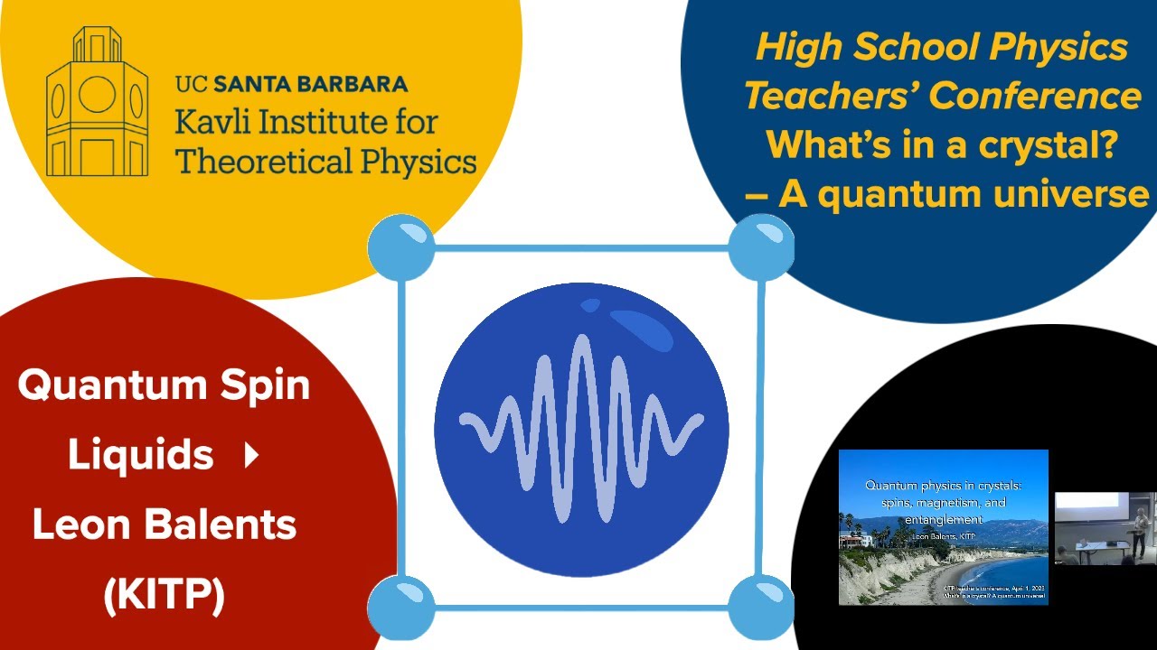 Quantum Spin Liquids  ▸  Leon Balents (KITP)