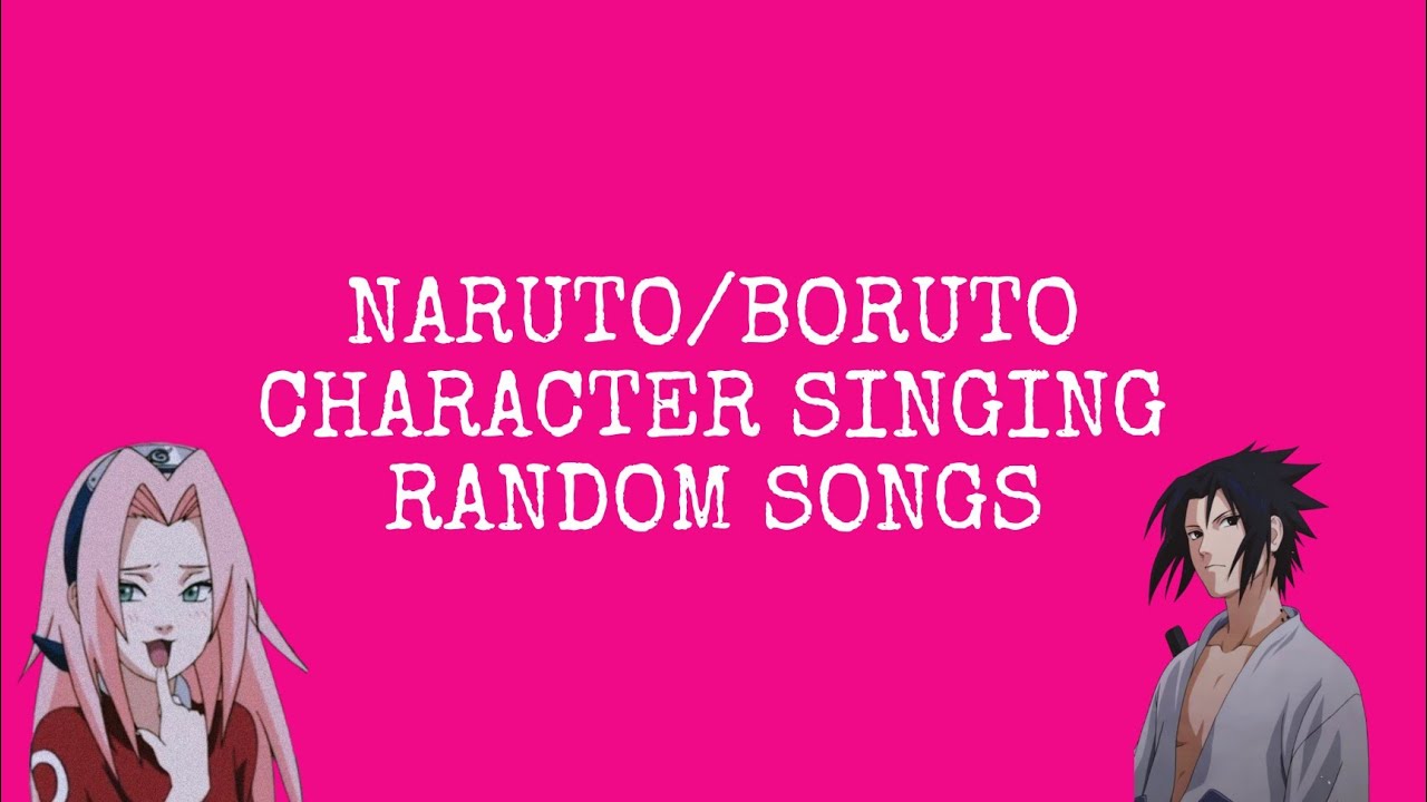 Naruto Characters Singing 