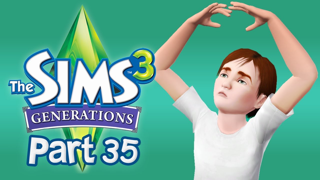 Let's Play The Sims 3  Generations - Part 35 (Recital)