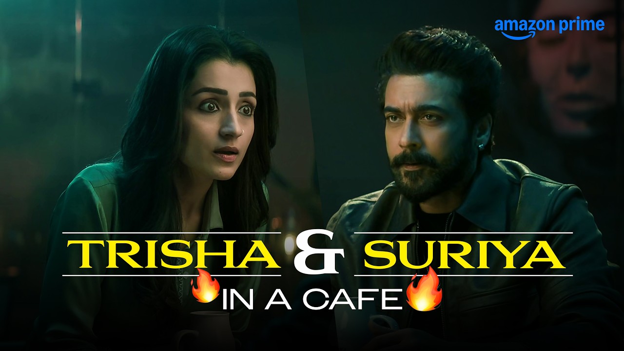 Suriya and Trisha Krishnan 's ICONIC CAFE SCENE in Karuppu 🔥👀 | Prime Video India #movie #trending