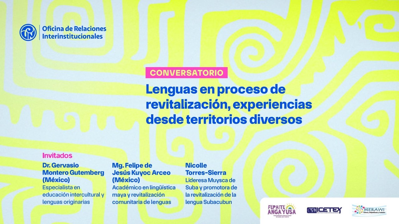Curso Internacional sobre Revitalización Lingüística - CONVERSATORIO 2
