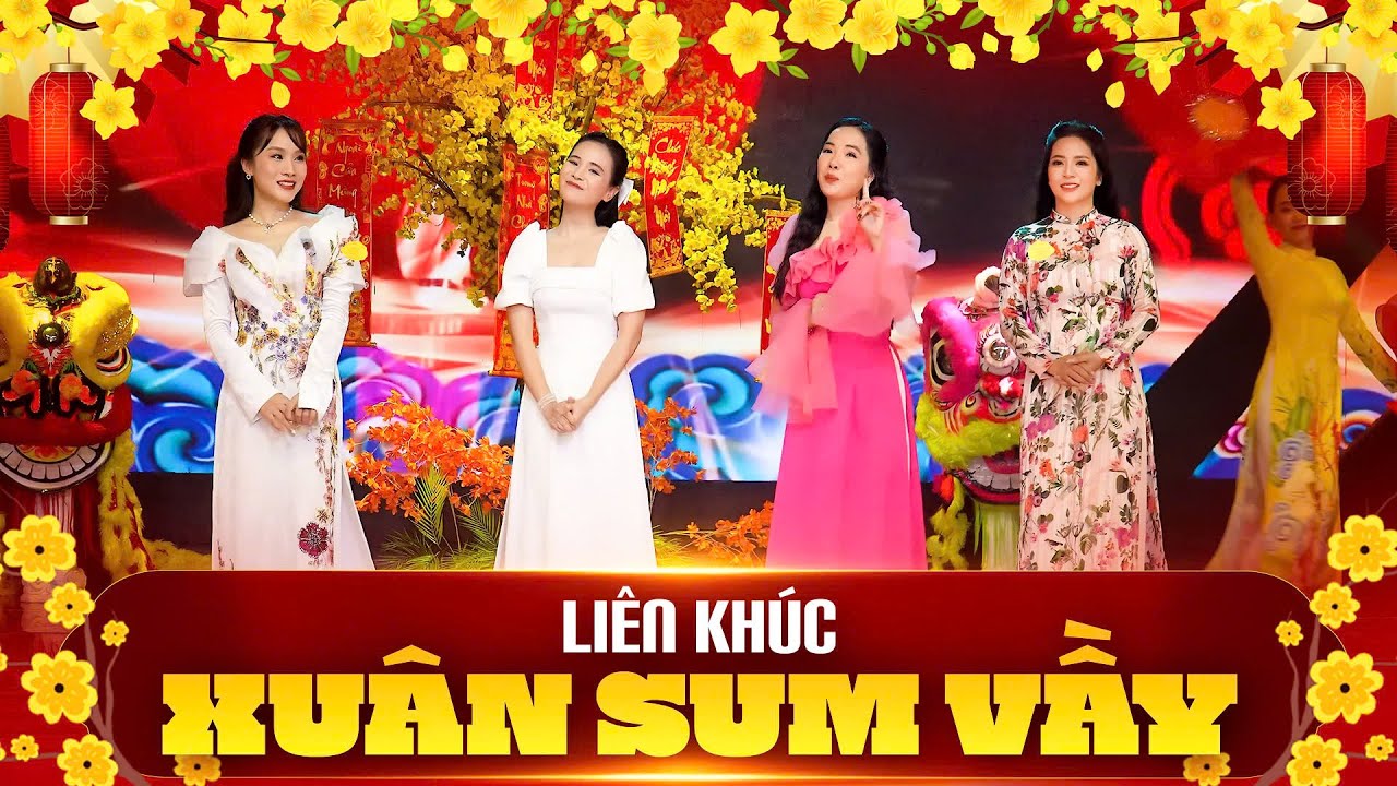 LK XUÂN SUM VẦY 2026 - Liên Khúc Nhạc Xuân Sôi Động Nhiều Ca Sĩ Nhất - Mở Thật To Cho Cả Năm May Mắn