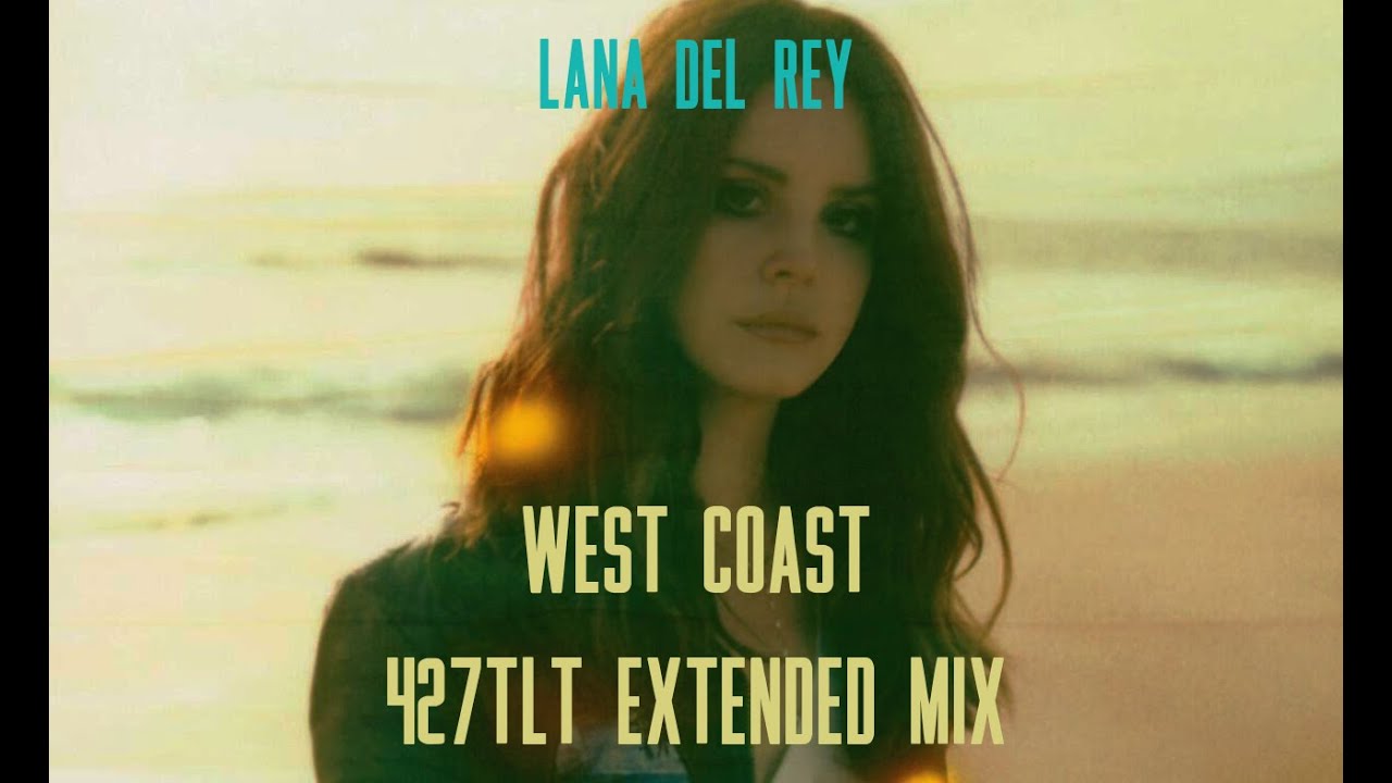 Lana Del Rey - West Coast (but your life will be changed) (Visualizer + HQ  + SFX)