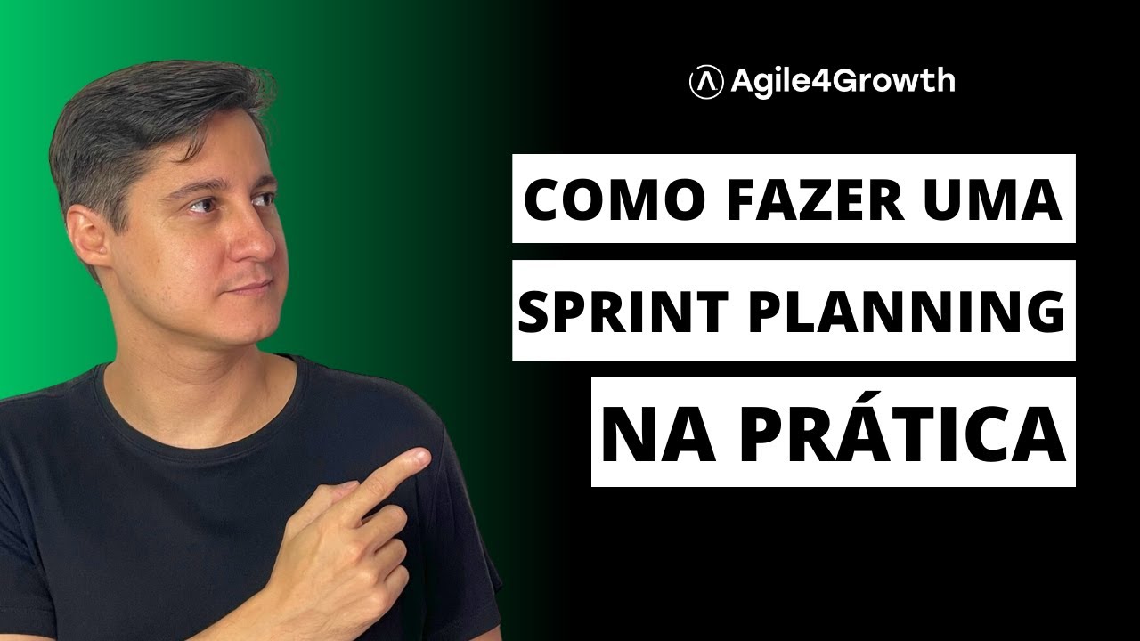Scrum - Como fazer um Planejamento da Sprint na Prática