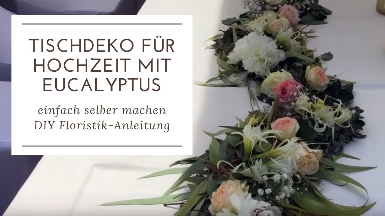 DEKOIDEE BLUMENDEKO Blüten in Schlangenlinien und Eucalyptus DIY für Hochzeit und Events