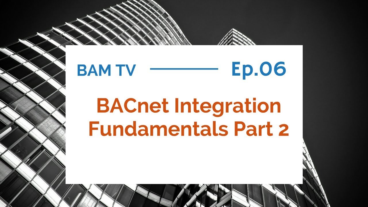 BAMTV 006: BACnet MS/TP Overview