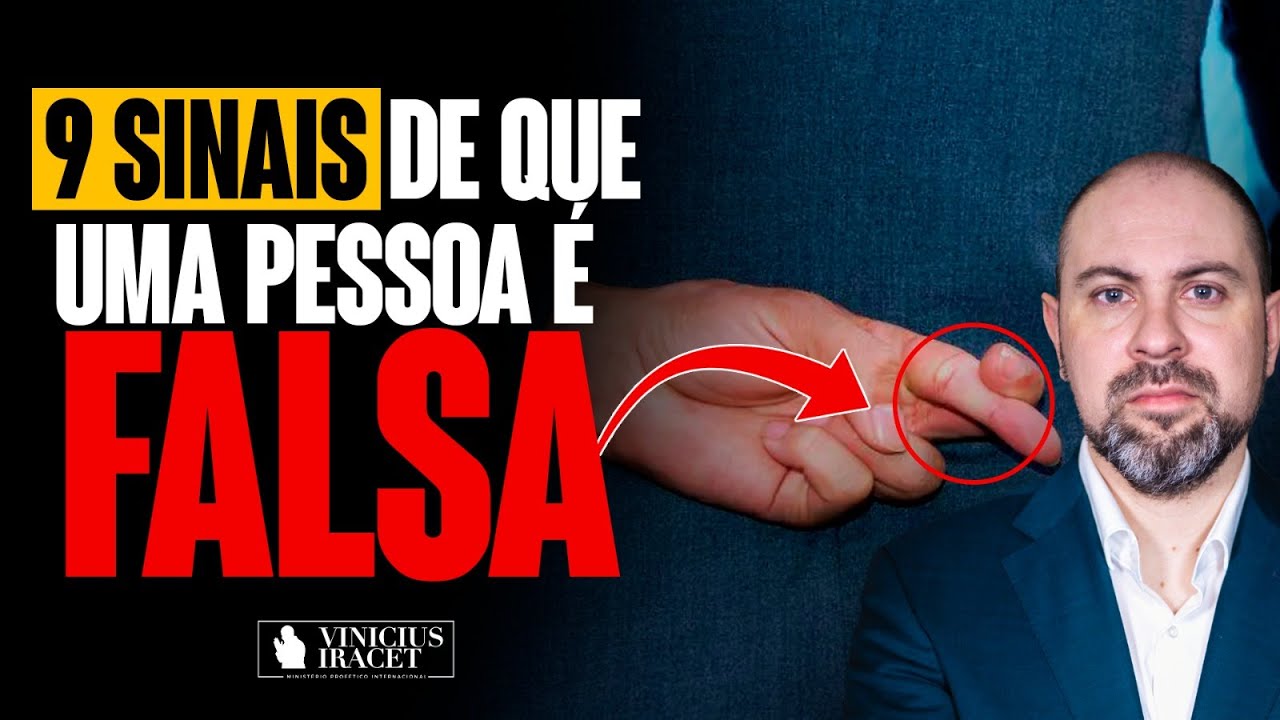 COMO IDENTIFICAR UMA PESSOA FALSA ( 9 SINAIS CONFIÁVEIS ) @Profeta Vinicius Iracet