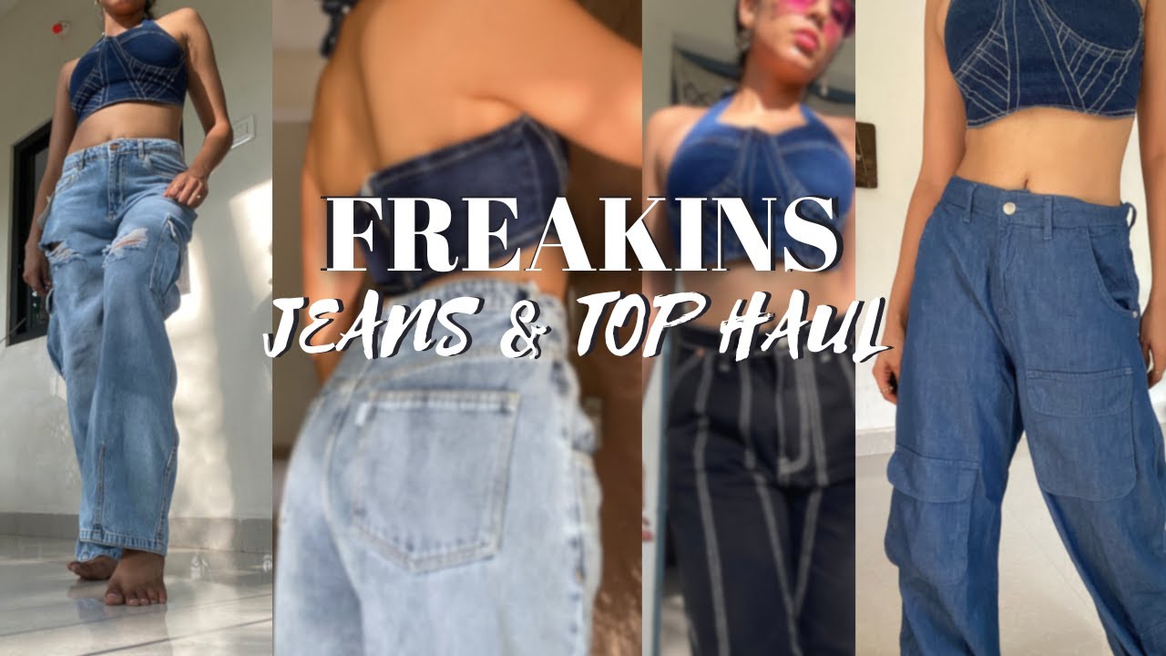 FREAKINS Jeans haul | Jean Styles | Affordable | Quality check + review
