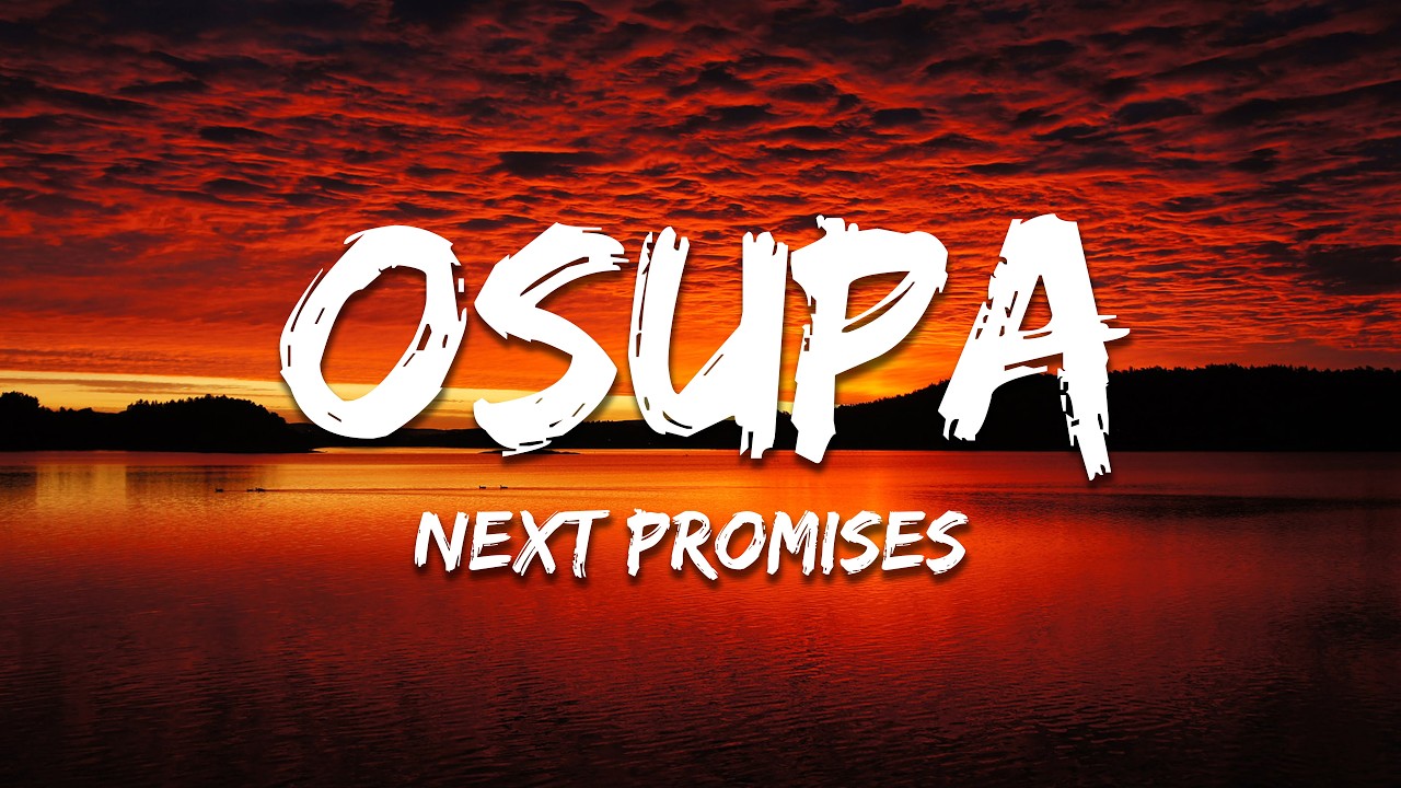 Next Promises - Osupa