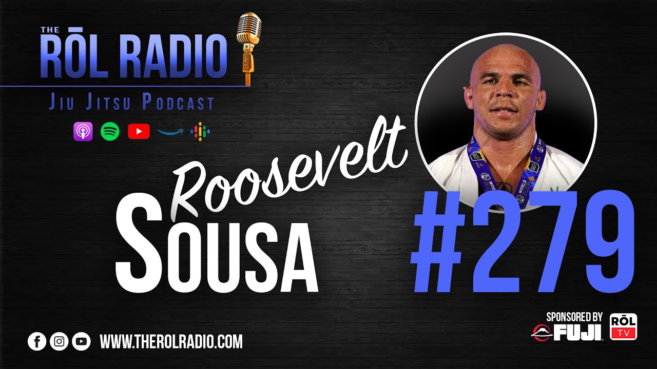 The RŌL Radio EP 279 -- Roosevelt Sousa