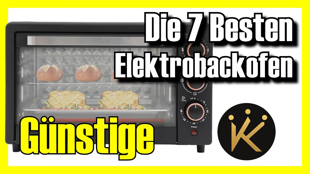 🍞🔥 7 günstige Elektrobacköfen 2026 Amazon ✅ Preis/Leistung Tests Kaufberatung