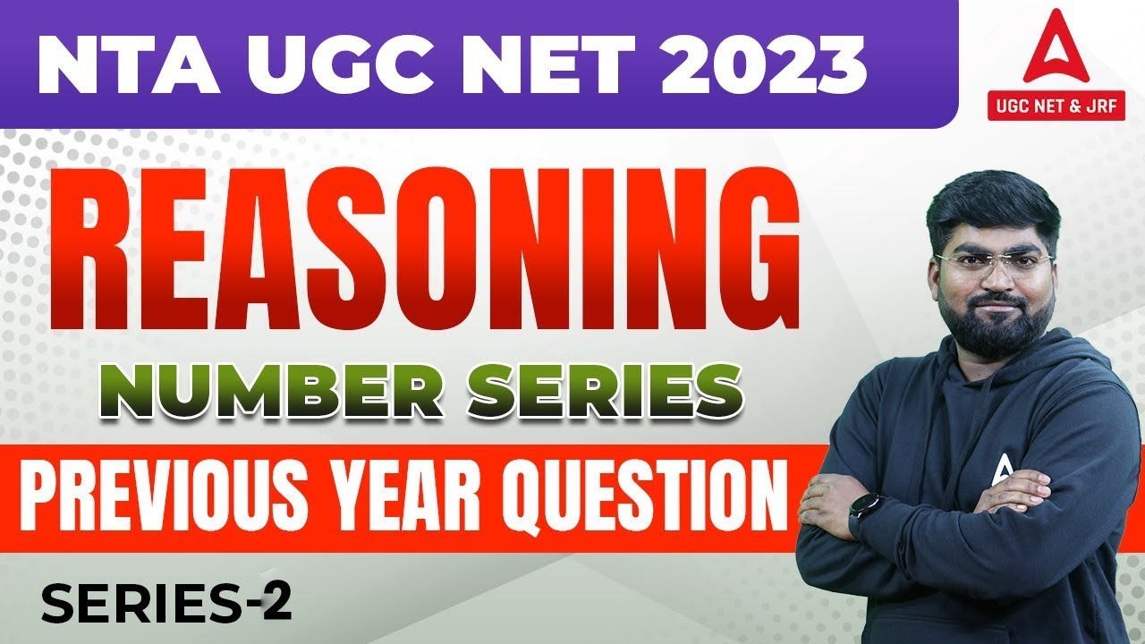 NTA UGC NET 2023 I Paper -1 I Reasoning Number Series Part 1  I By Rajat sir