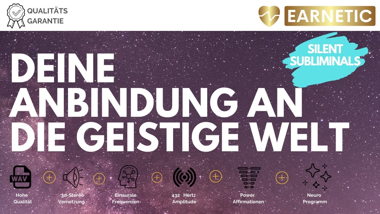 EARNETC - Anbindung an die geistige Welt &ndash; Der Zugang zum h&ouml;heren Selbst und dem Geistf&uuml;hrer