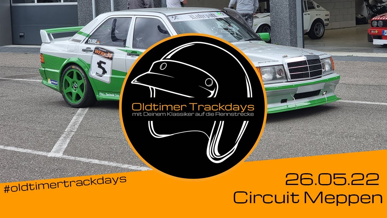 Oldtimer Trackdays @ Circuit Meppen 26.05.22 - Big Daddy's Trackday