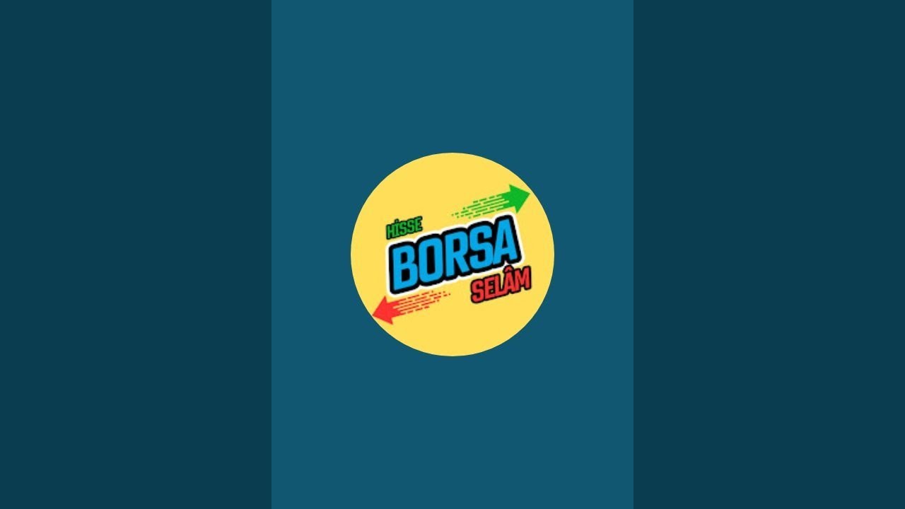 BORSA SELÂM kanalı canlı yayında