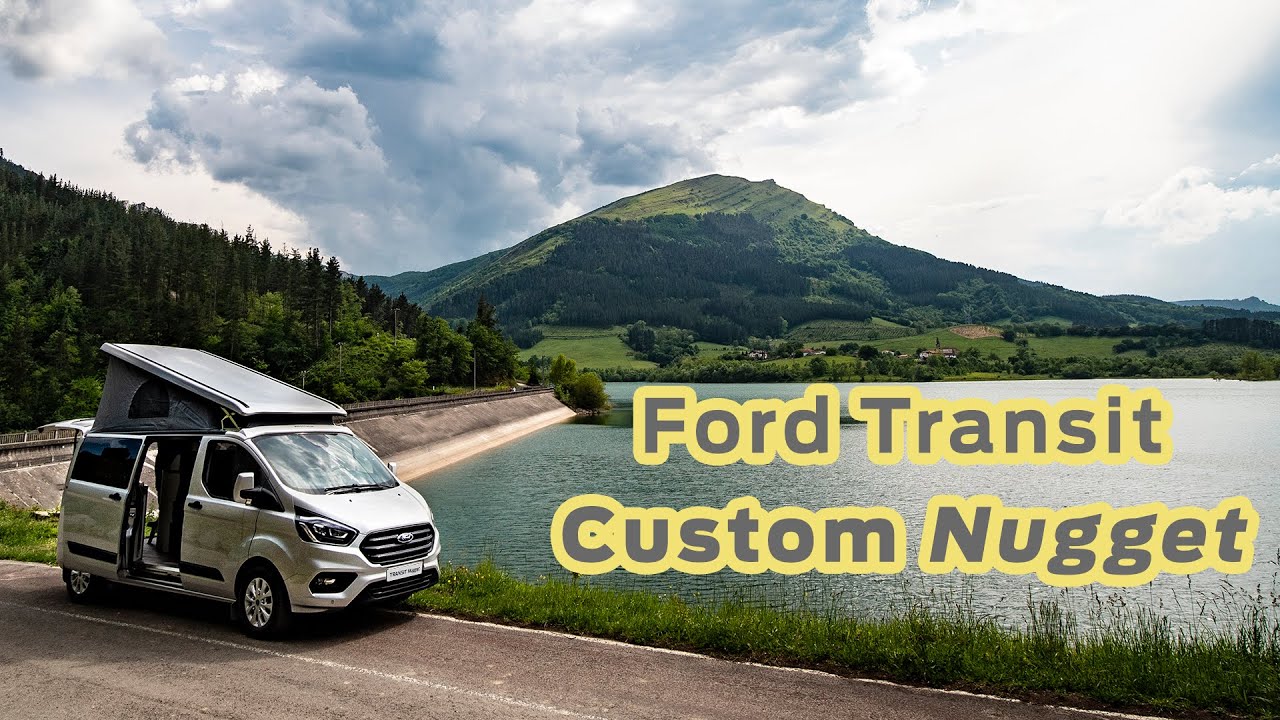 !Nueva Ford Transit Custom Nugget!