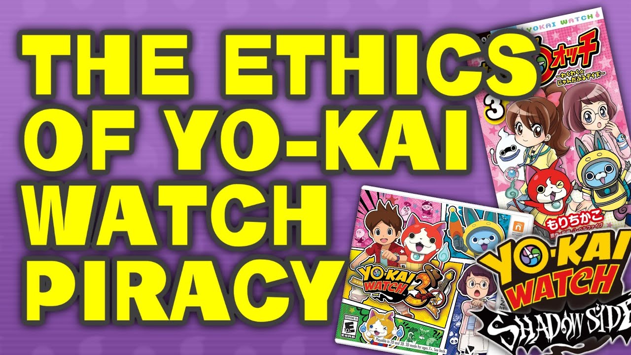 Этика пиратства Yo-kai Watch | LonelyFubuki