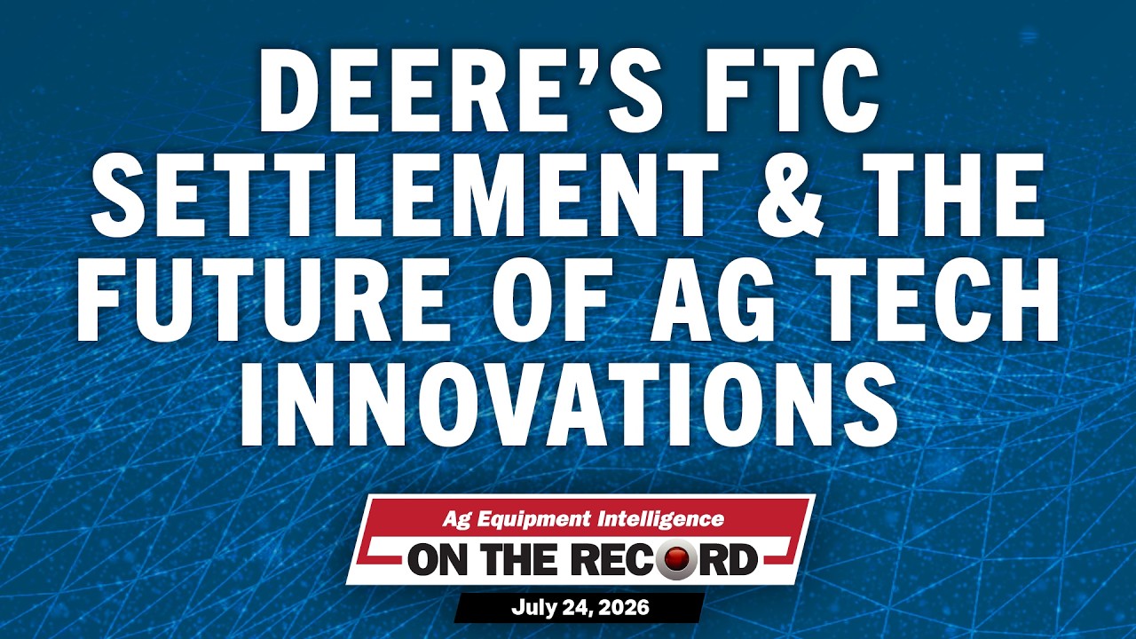 Deere&rsquo;s FTC Settlement & the Future of Ag Tech Innovations