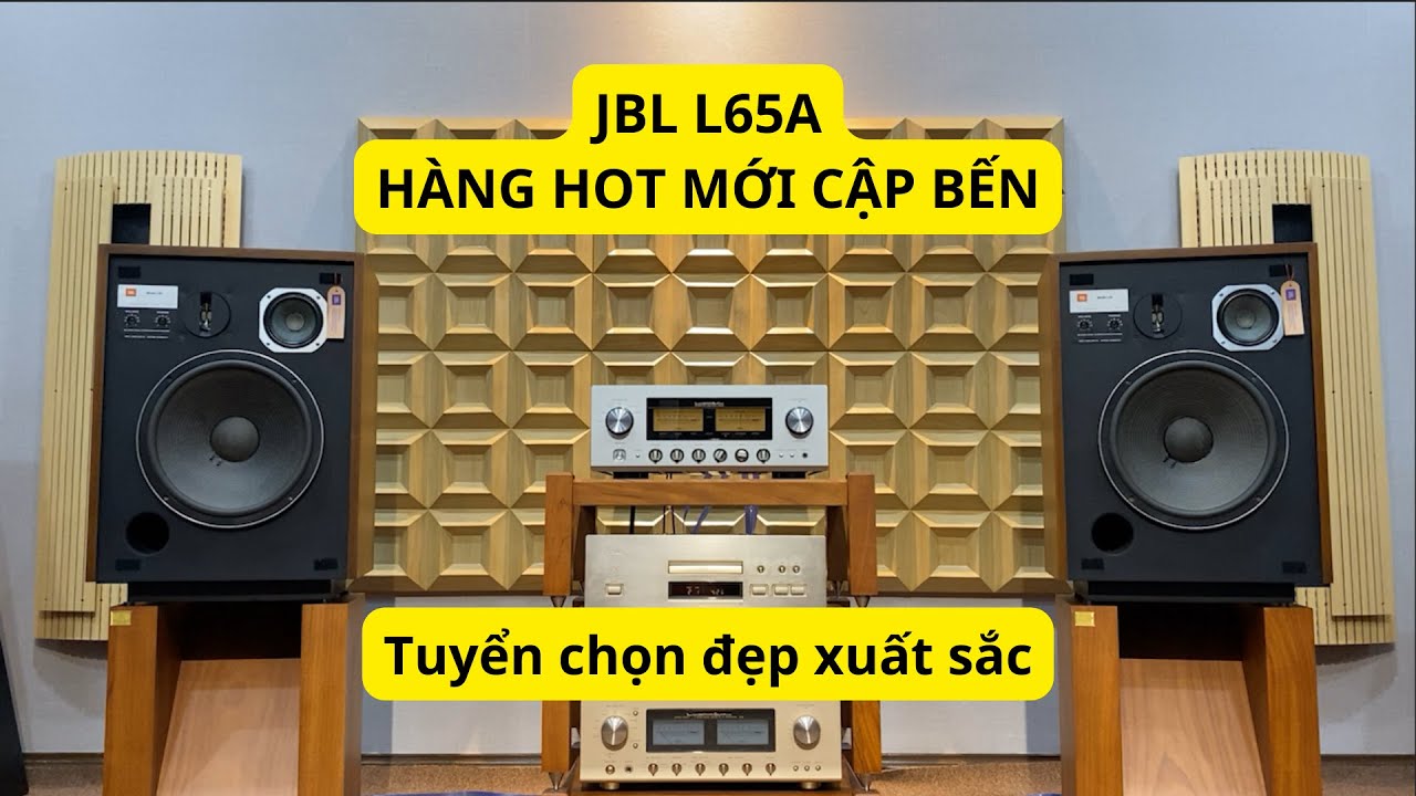HÀNG HOT CẬP BẾN - JBL L65A tuyển chọn đẹp xuất sắc