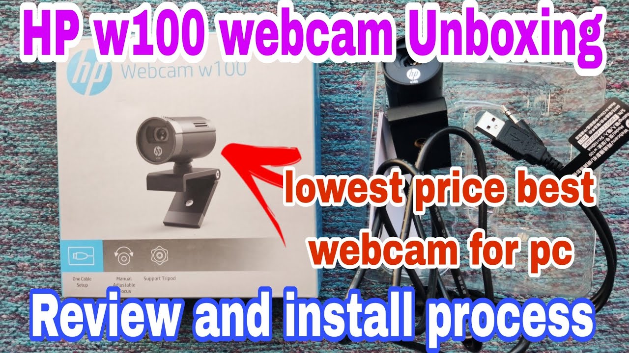 HP w100 webcam unboxing and review and install process best webcam for pc