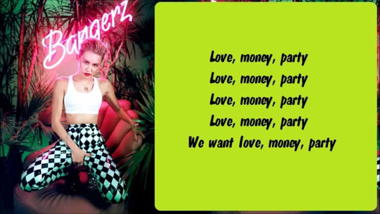 Miley Cyrus - Love Money Party (ft. Big Sean) Karaoke / Instrumental with lyrics on screen
